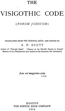 The Visigothic code : $b Forum Judicum