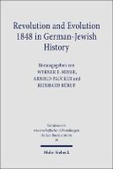 Revolution and Evolution 1848 in German-Jewish History