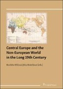 Central Europe and the Non-European World in the Long 19th Century