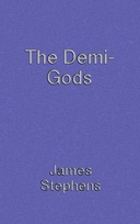 The Demi-gods