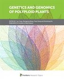 Genetics and Genomics of Polyploid Plants