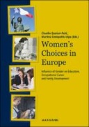 Women’s Choices in Europe