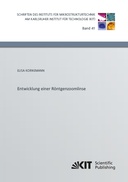 Entwicklung einer Roentgenzoomlinse
