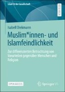 Muslim*innen- und Islamfeindlichkeit