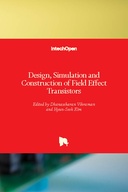 Design, Simulation and Construction of Field Effect Transistors