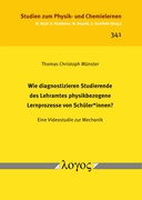 Wie diagnostizieren Studierende des Lehramtes physikbezogene Lernprozesse von Schüler*innen?