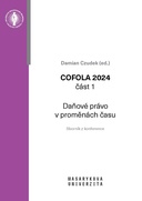 COFOLA 2024. Část 1 – Daňové právo v proměnách času