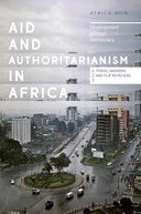 Aid and authoritarianism in Africa
