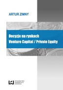 Decyzje na rynkach Venture Capital / Private Equity