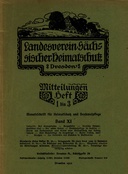 Landesverein Sächsischer Heimatschutz — Mitteilungen Band XI, Heft 1-3: Monatsschrift für Heimatschutz und Denkmalpflege