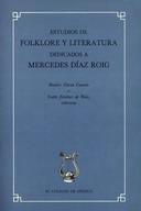 Estudios de folklore y literatura dedicados a Mercedes Díaz Roig