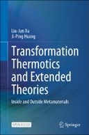 Transformation Thermotics and Extended Theories