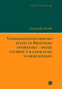 Vzhodnoindoevropski jeziki in Brižinski spomeniki