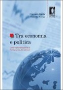 Tra economia e politica: l'internazionalizzazione di Finmeccanica, Eni ed Enel