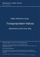Transportproblem Nahost. Gueterstroeme suchen ihren Weg