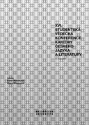 XVI. studentská vědecká konference Katedry českého jazyka a literatury