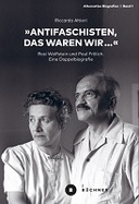 »Antifaschisten, das waren wir …«