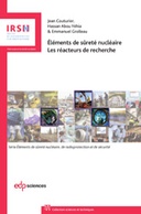 Éléments de sûreté nucléaire – Les réacteurs de recherche