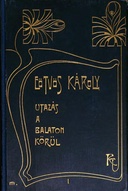 Utazás a Balaton körül (1. kötet)