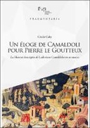 Un éloge de Camaldoli pour Pierre le Goutteux