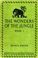 The Wonders of the Jungle, Book One