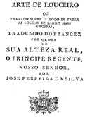 Arte de louceiro: Tratado sobre o modo de fazer as louças de barro mais grossas
