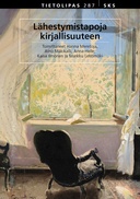 Lähestymistapoja kirjallisuuteen Lähestymistapoja kirjallisuuteen