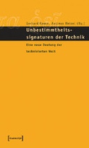Unbestimmtheitssignaturen der Technik