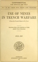 Use of Mines in Trench Warfare From the French School of St. Cyr