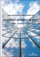 Les nouveaux paradigmes du projet ?