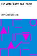 The Water Ghost and Others