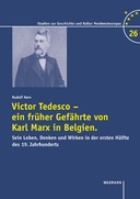 Victor Tedesco, ein früher Gefährte von Karl Marx in Belgien