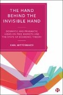 The Hand Behind the Invisible Hand