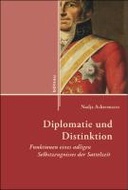 Diplomatie und Distinktion