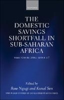 The Domestic Savings Shortfall in Sub-Saharan Africa