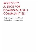 Access to Justice for Disadvantaged Communities