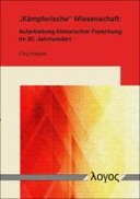"Kämpferische" Wissenschaft "Kämpferische" Wissenschaft