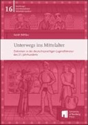 Unterwegs ins Mittelalter