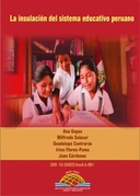 La insulación del sistema educativo peruano