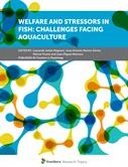 Welfare and Stressors in Fish: Challenges Facing Aquaculture