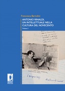 Antonio Rinaldi. Un intellettuale nella cultura del Novecento
