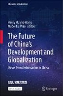 The Future of China’s Development and Globalization