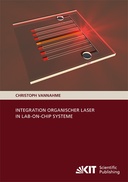 Integration organischer Laser in Lab-on-Chip Systeme