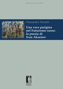 Una voce parigina nel Futurismo russo: la poesia di Ivan Aksenov