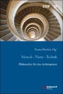 Mensch – Natur – Technik