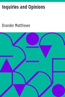 Inquiries and Opinions