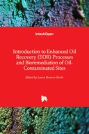 Introduction to Enhanced Oil Recovery (EOR) Processes and Bioremediation of Oil-Contaminated Sites