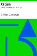 Cabiria: Visione storica del terzo secolo A. C.