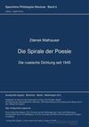 ˜Dieœ Spirale der Poesie: die russische Dichtung seit 1945