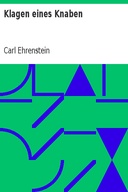 Klagen eines Knaben